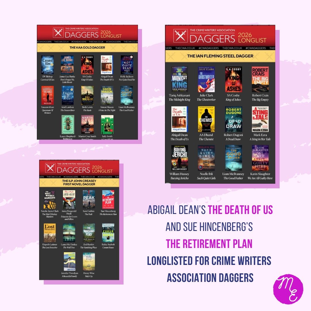 Congratulations to Abigail Dean and Sue Hincenberg who have both been longlisted for the Crime Writers Association&rsquo;s prestigious Dagger awards 2026

Abigail Dean&rsquo;s THE DEATH OF US has been longlisted for an incredible three Daggers, inclu