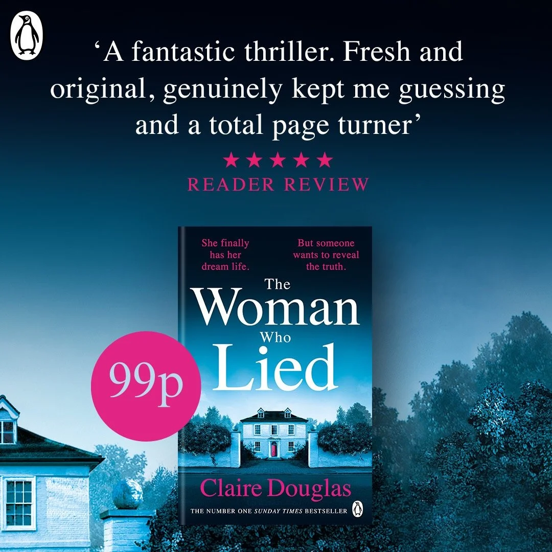 THE WOMAN WHO LIED by Claire Douglas is just 99p this May on Kindle.