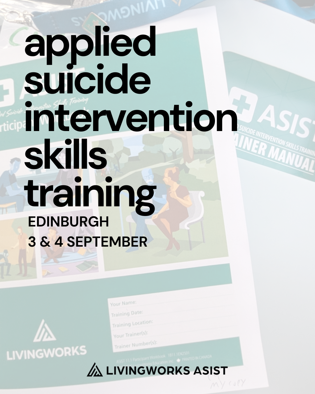 ASIST Edinburgh - 5 Place Discount - 3 & 4 September