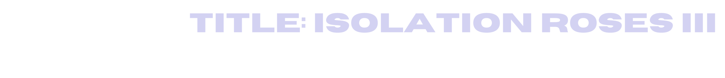 Isolation Roses Webpage Body   (3).png
