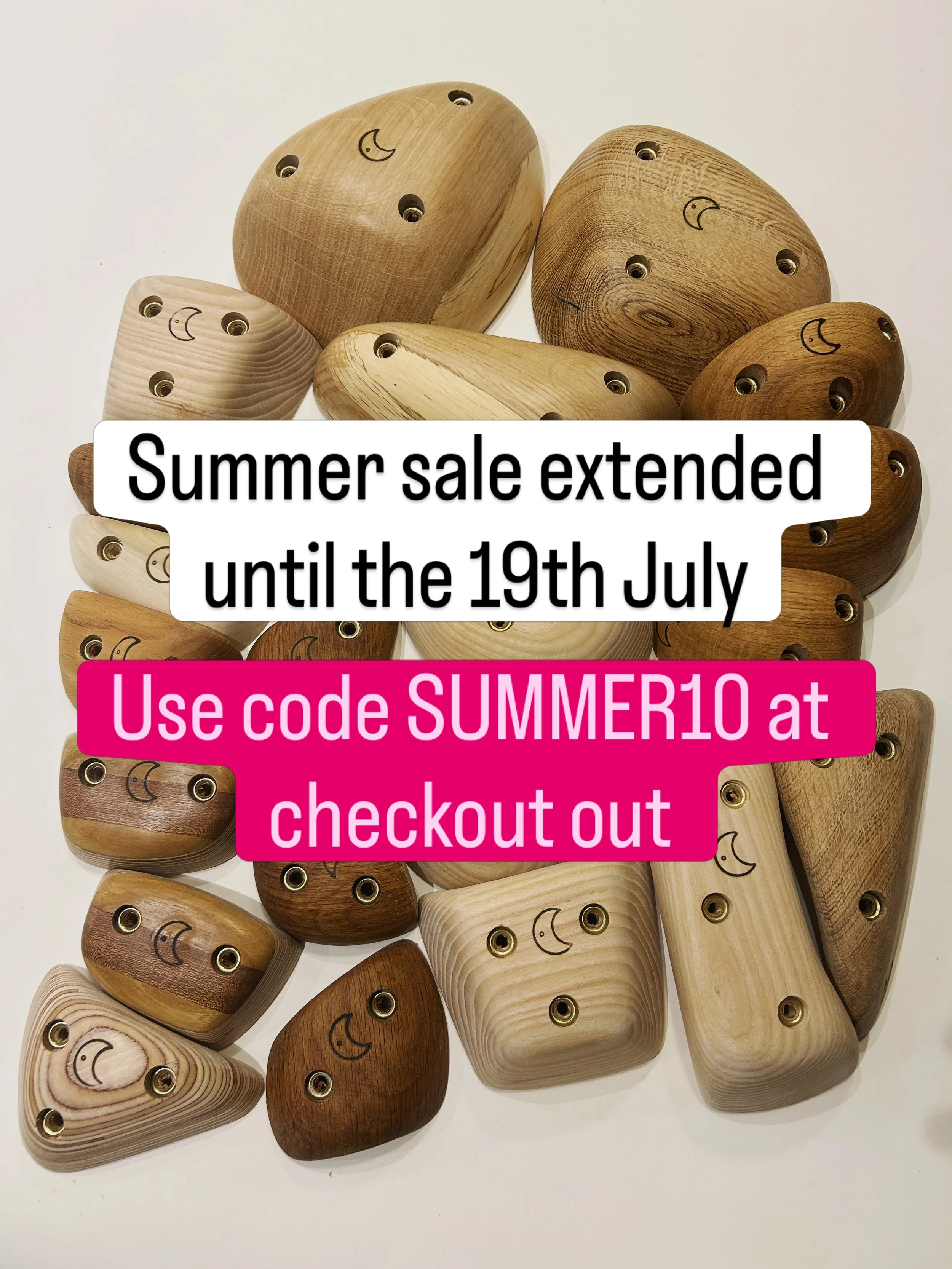 I&rsquo;ve extended the summer sale for another week. Before I shut things down for the summer break. The code covers everything on the site - Holds, hangs and brushes. SUMMER10