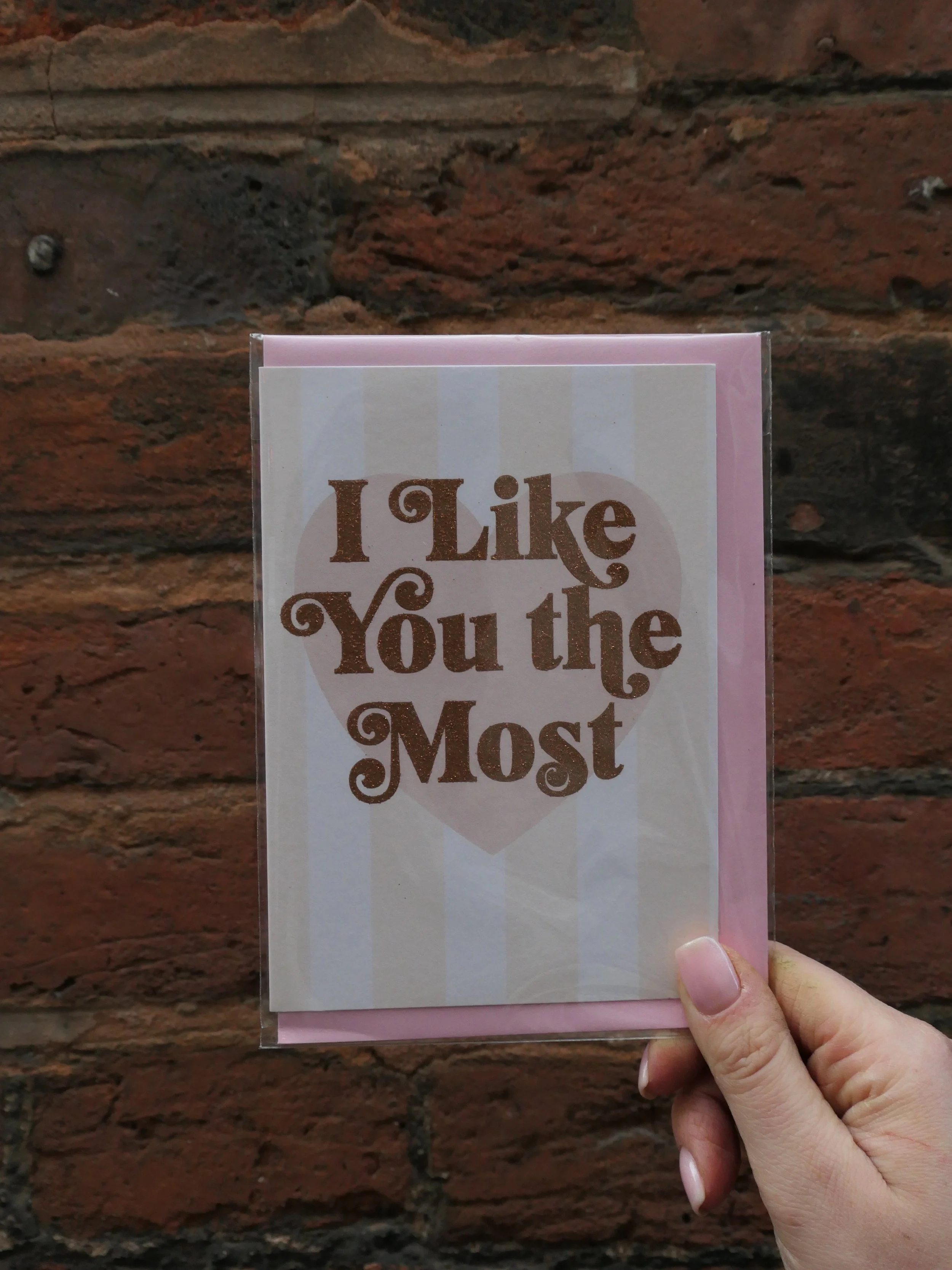 I Like You The Most Card