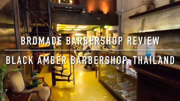 [𝗕𝗔𝗥𝗕𝗘𝗥𝗦𝗛𝗢𝗣]

長文注意⚠️ 我哋嘅Barbershop Review 會描述踏入鋪頭後嘅過程同細節，如果各位巴打有另外想知嘅嘢，我哋都會盡量答。

BROMADE Barbershop Review 番外篇嚟到 Ep.3🔥 今次嘅Review 嘅Barbershop係喺泰國曼谷🇹🇭！

Black Amber Barbershop
04/03/2021

環境：整體室內燈光比較暗沉，剪頭髮位置有足夠光綫。設計行紳士風格、選用深木色木櫃，感覺沉實。

設備：