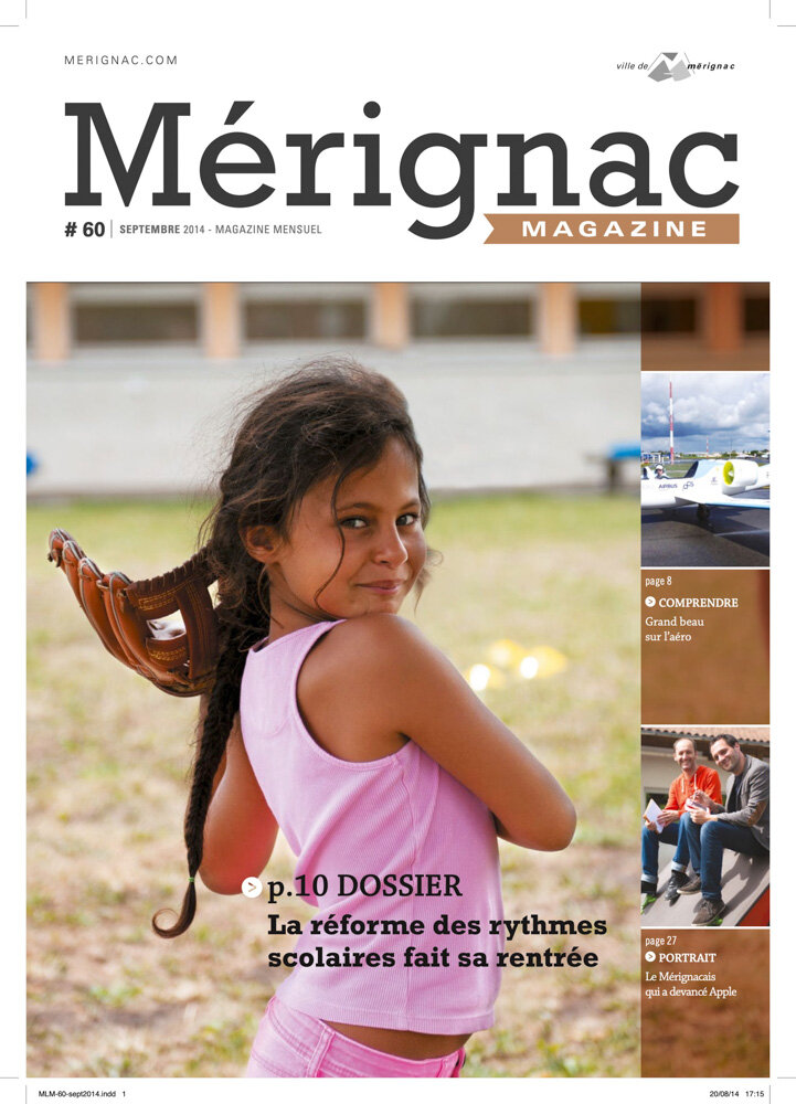  Mérignac Magazine. Avec l'agence SEPPA. Septembre 2014 // Mérignac Magazine. With the SEPPA agency. September 2014. 
