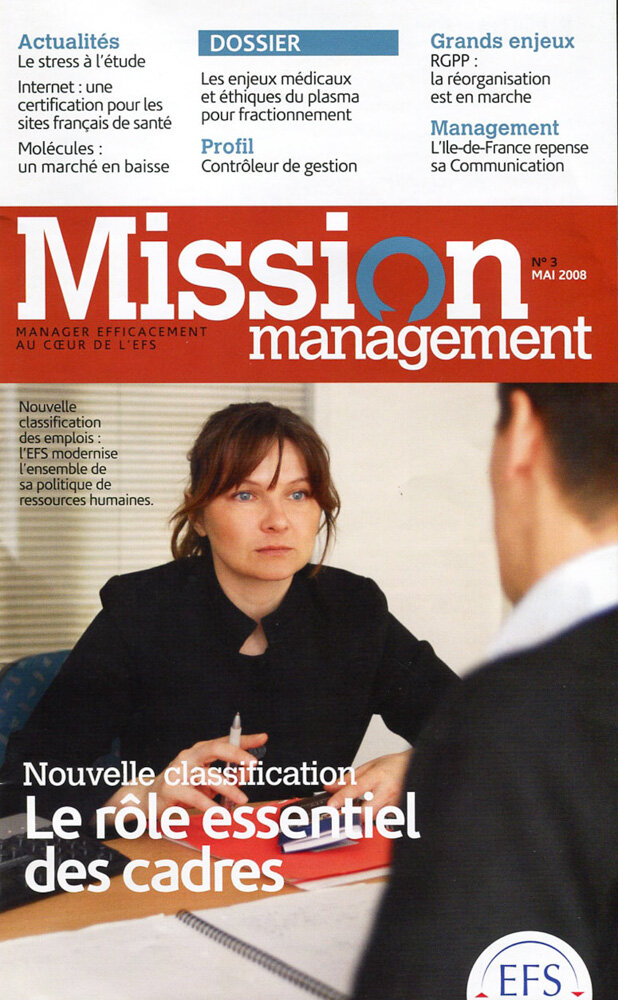 Magazine de l'EFS (Etablissement Français du Sang). Avec l'agence Ici Barbès. Mai 2008 // EFS (French Blood Establishment) magazine. With Ici Barbès agency. May 2008. 