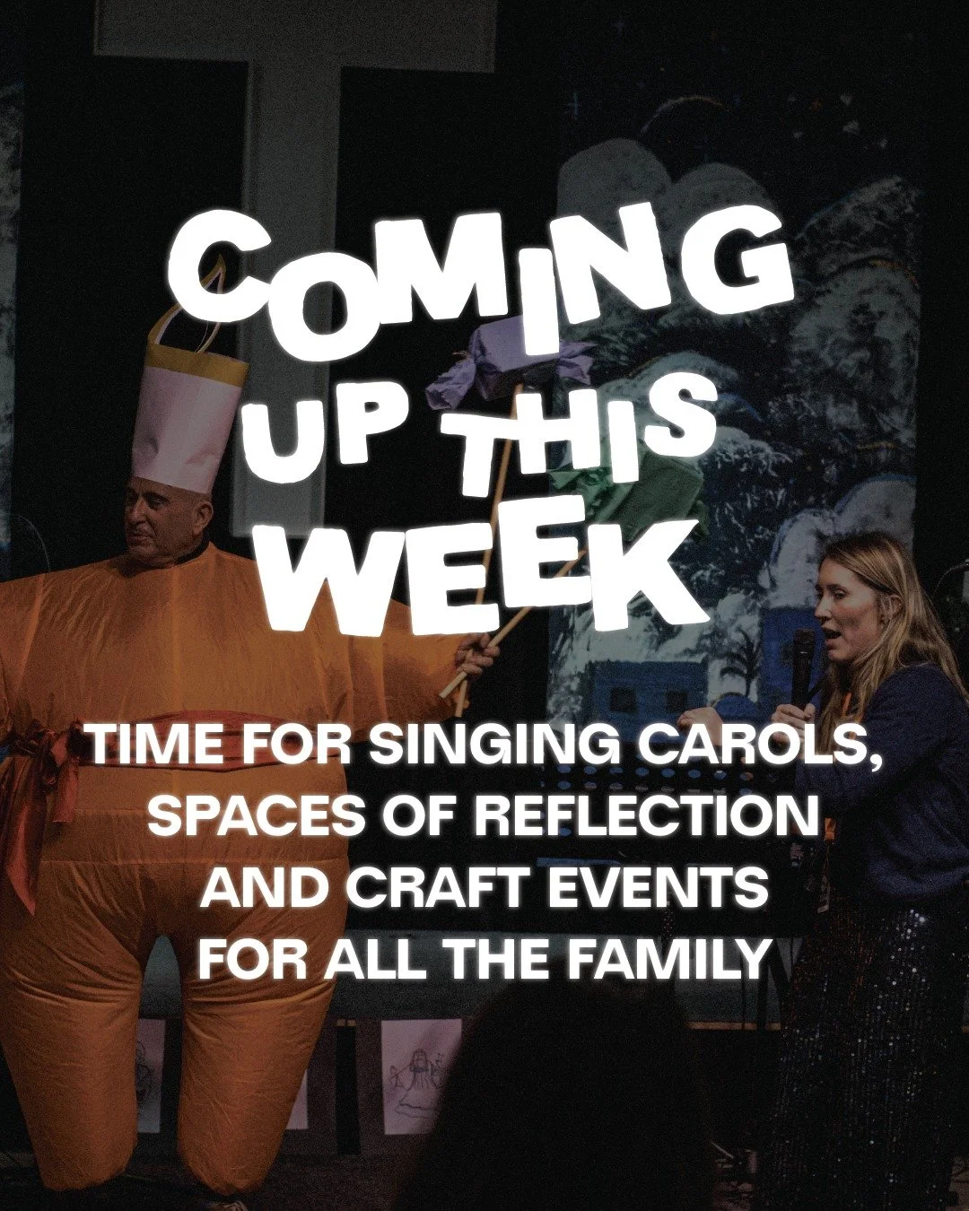 There's a little something for everyone this week!

As we journey through Advent, there are so many opportunities to come along and gather and invite your friends, family and neighbours. From quiet spaces to reflect, to gatherings to belt out your fa