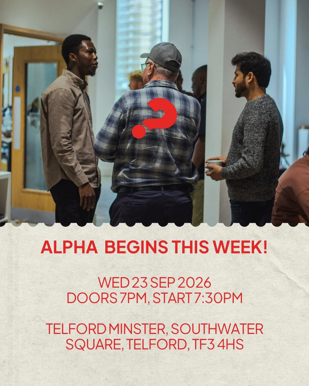 ALPHA BEGINS THIS WEEK!

Come along, bring your questions, invite a friend, join us for the launch night! 🚀

📍 Telford Minster, TF3 4HS
🗓️ Wednesday 23 September 2026
⏰ Doors 7pm | Start 7:30pm

Sign-Up Link in Bio

#AlphaCourse #EveryoneWelcome #
