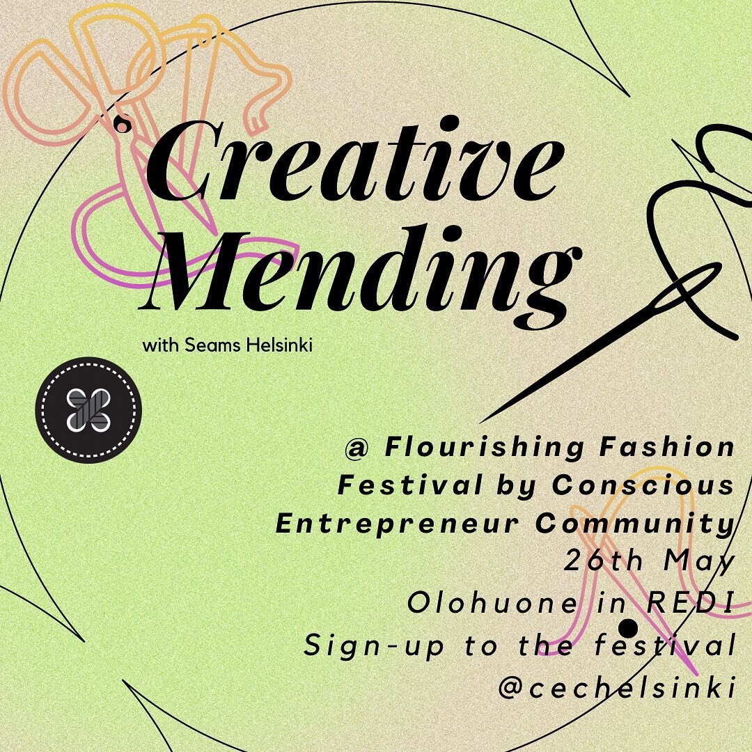 @seamshelsinki will take the stage to set up a mending workshop at Flourishing Fashion Festival on the 26th of May. Have fun while repairing a little piece of your own garderobe in great company! Bring with you a piece of clothing or even shoes that 