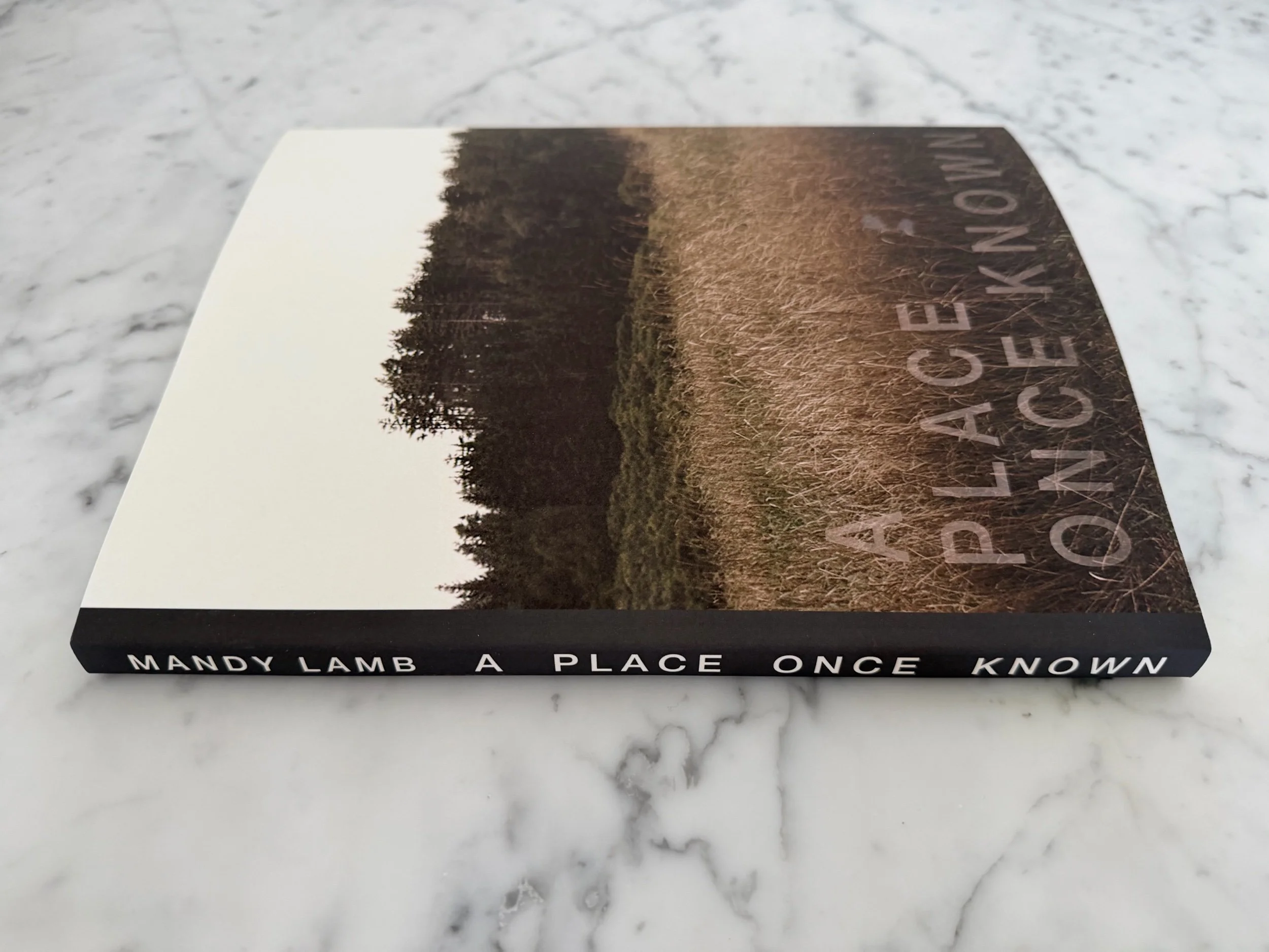 A Place Once Known (with shipping)