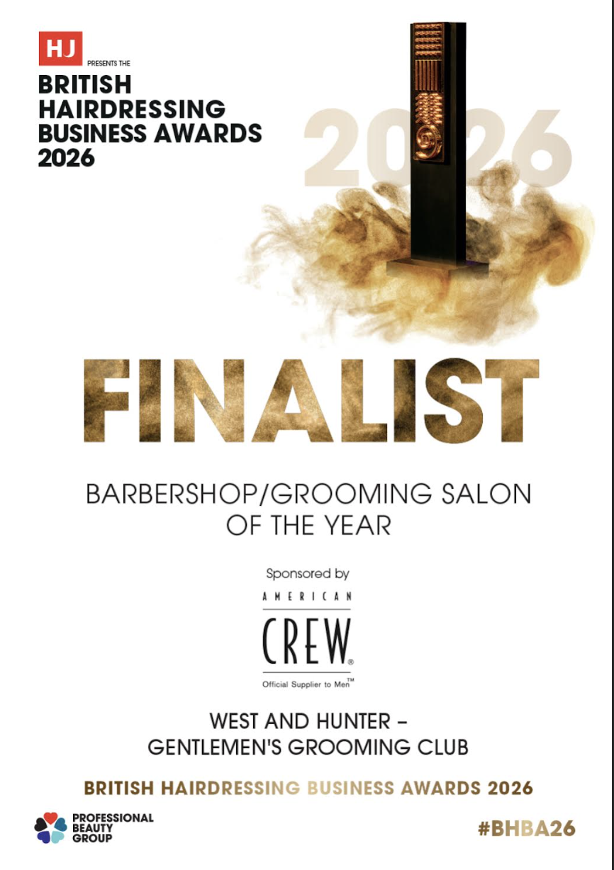 West and Hunter was named a finalist for Barbershop / Grooming Salon of the Year at the British Hairdressing Business Awards, placing the Chiswick-based grooming club among the leading barbershops in Britain.
