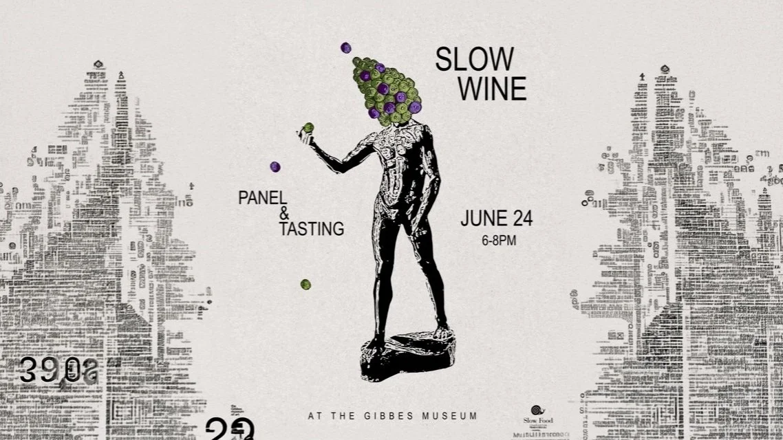 Slow Wine Panel & Tasting