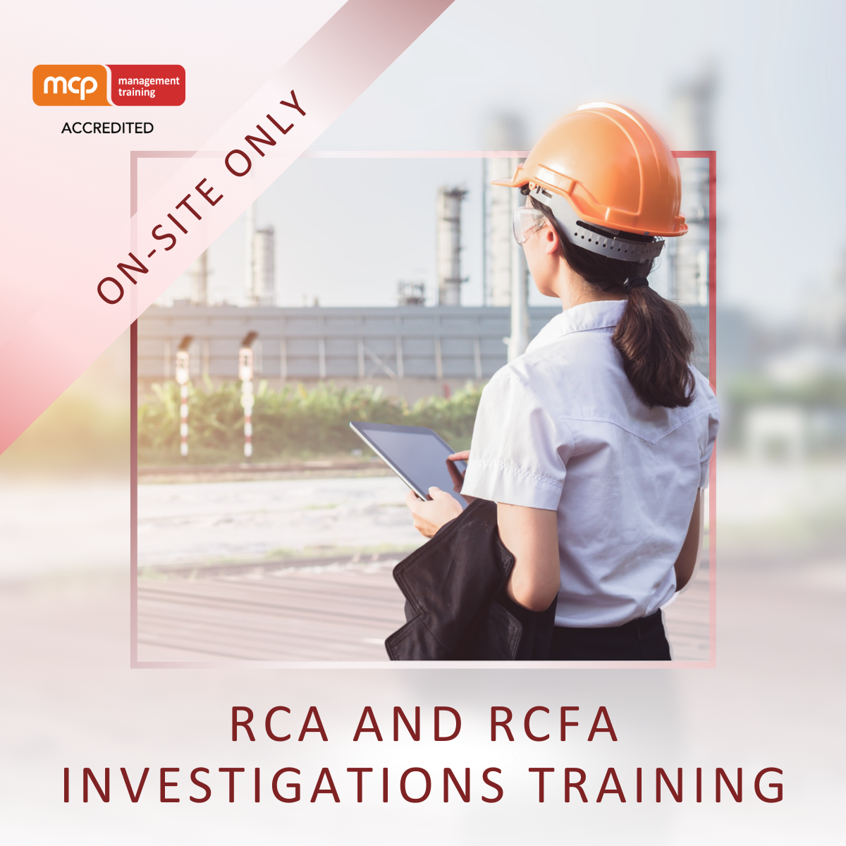 RCA and RCFA Investigations Training Enquiry