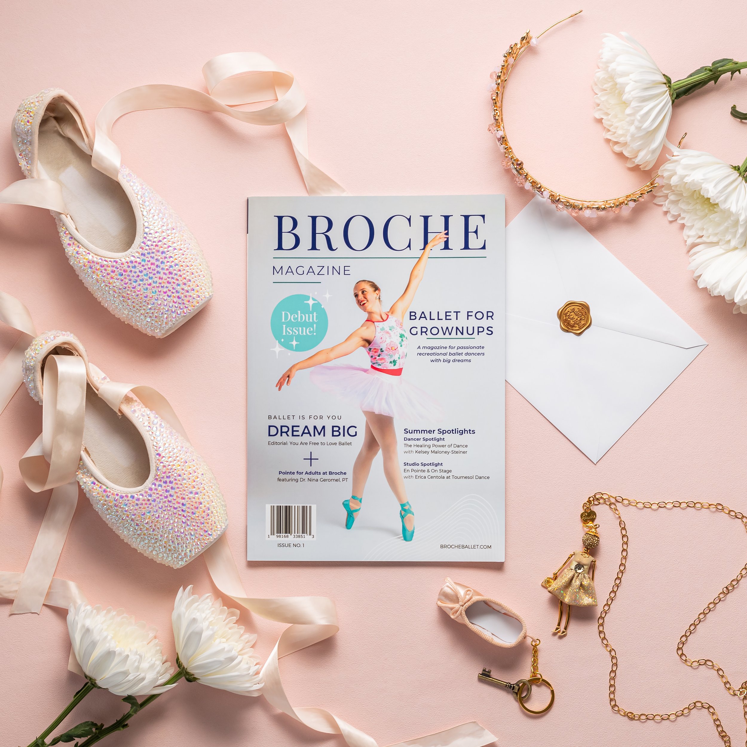 Broche Magazine - Issue #1: "Dream Big"