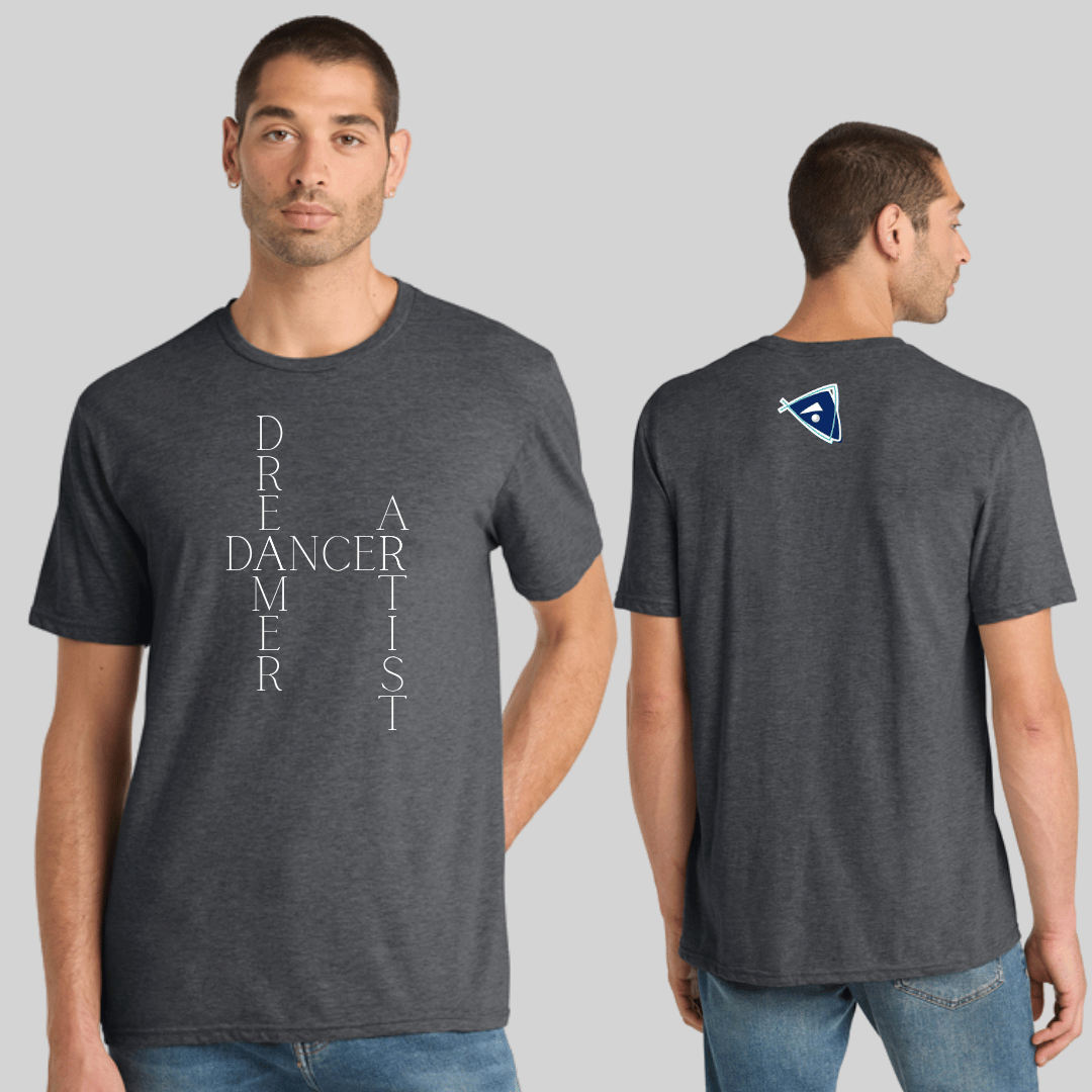 Dancer, Dreamer, Artist Unisex Tee