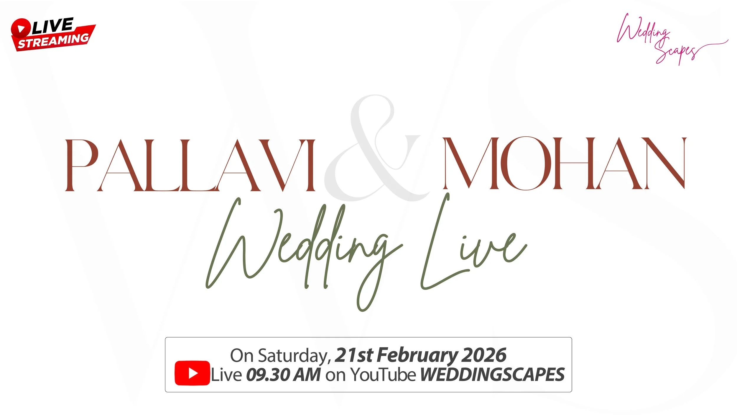 Announcement poster for a wedding streaming event featuring ANITHA and RAHUL, scheduled on Sunday, 26th October, 2025, at 7:00 AM on YouTube WEDDINGSCAPES, with the YouTube logo and red 'LIVE STREAMING' badge at the top left corner.