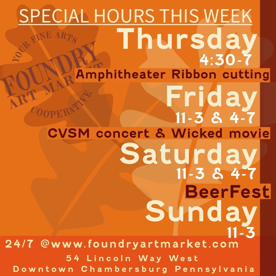 Open Friday-Saturday-Sunday 11-3
Special hours this week! 
Thursday 4:30-7 for the Downtown Chambersburg  Amphitheater Ribbon cutting
Friday 3-7 during the Cumberland Valley School of Music  concert and @franklincountylibrarysystem  showing of WICKED