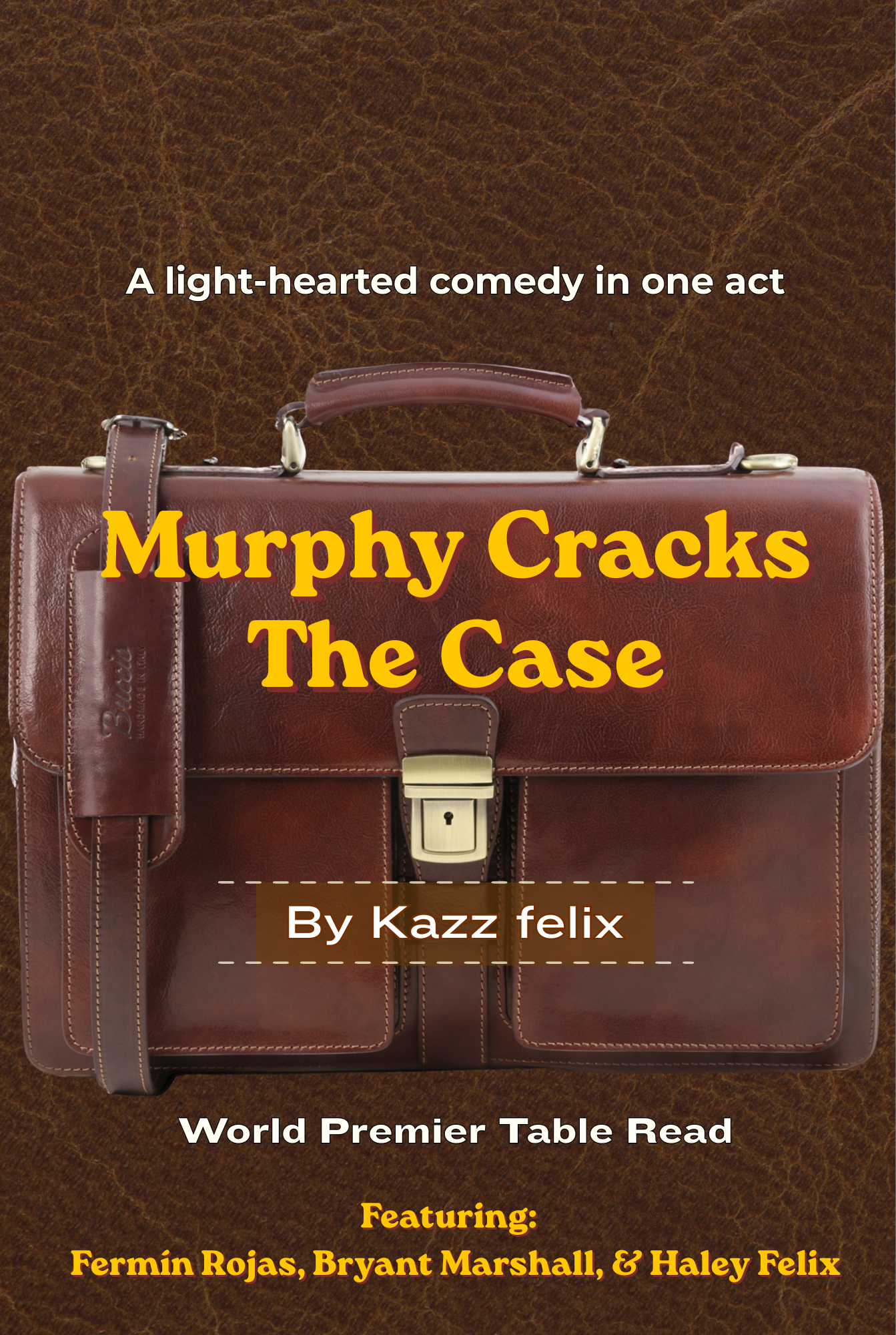 MURPHY CRACKS THE CASE - A ONE- ACT PLAY READING BY KAZZ FELIX