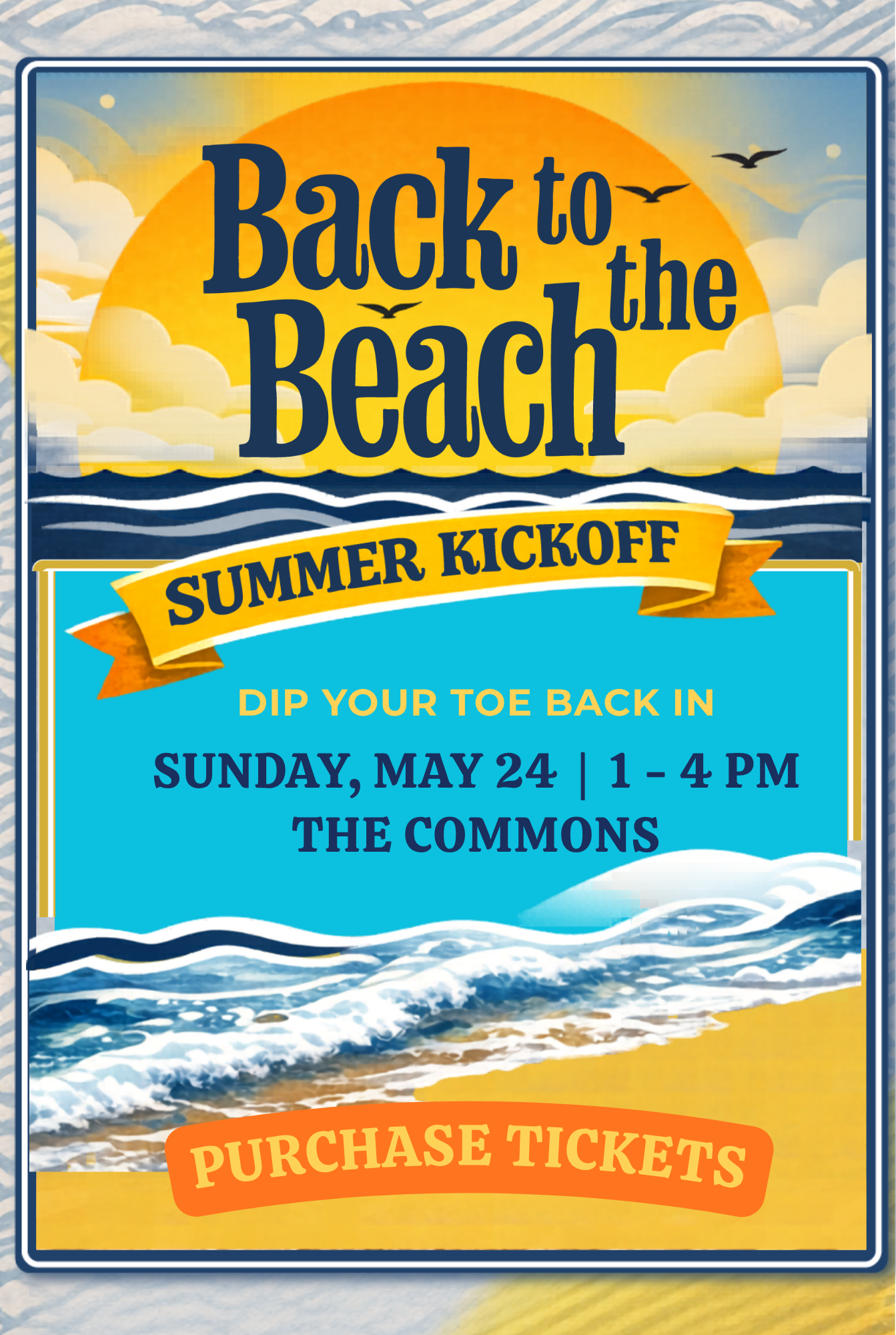 BACK TO THE BEACH: A Summer Kickoff