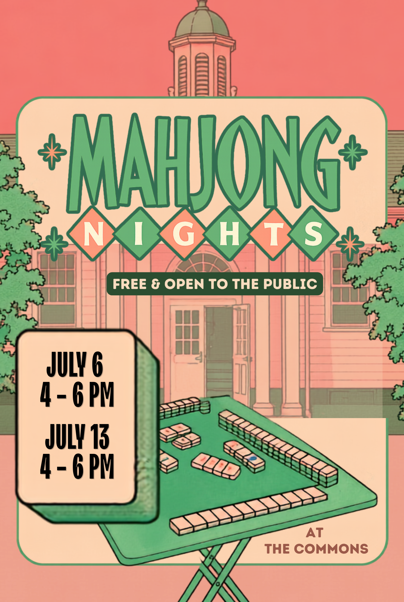 MAHJONG NIGHTS AT THE COMMONS