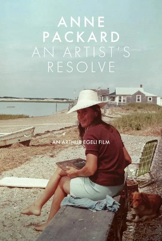 ANNE PACKARD: AN ARTIST'S RESOLVE 