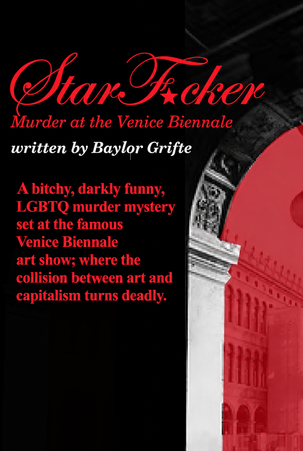 STAR F*CKER, Murder at the Venice Biennale