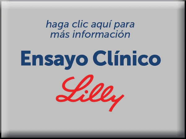 Ensayo Clínico Lilly (haga clic aquí para más información)