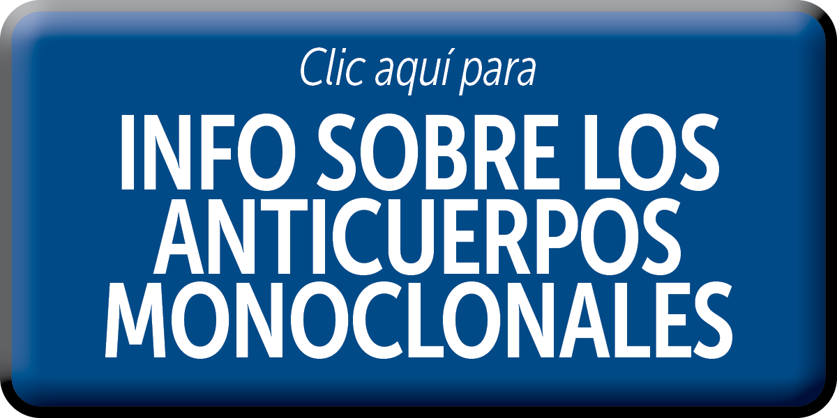 clic aquí para INFO SOBRE LOS ANTICUERPOS MONOCLONALES