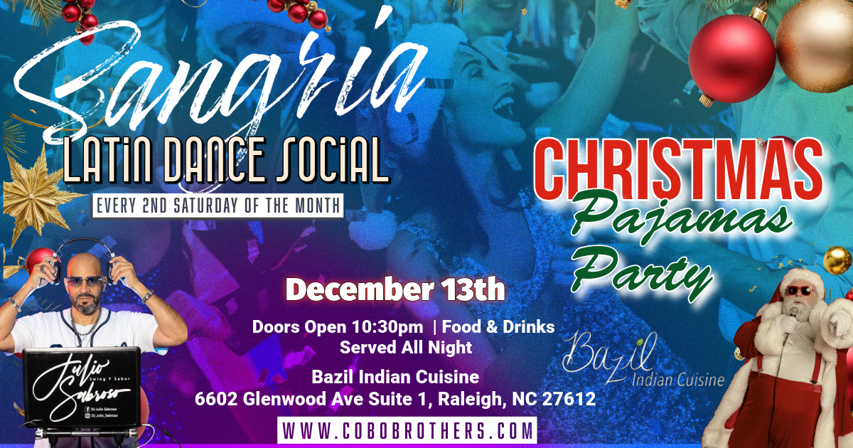 Event poster for Sangria Latin Social on November 8th at Bazil Indian Cuisine in Raleigh, NC, featuring DJ Julio Sabroso, with doors opening at 10:30 pm, serving food and drinks all night.