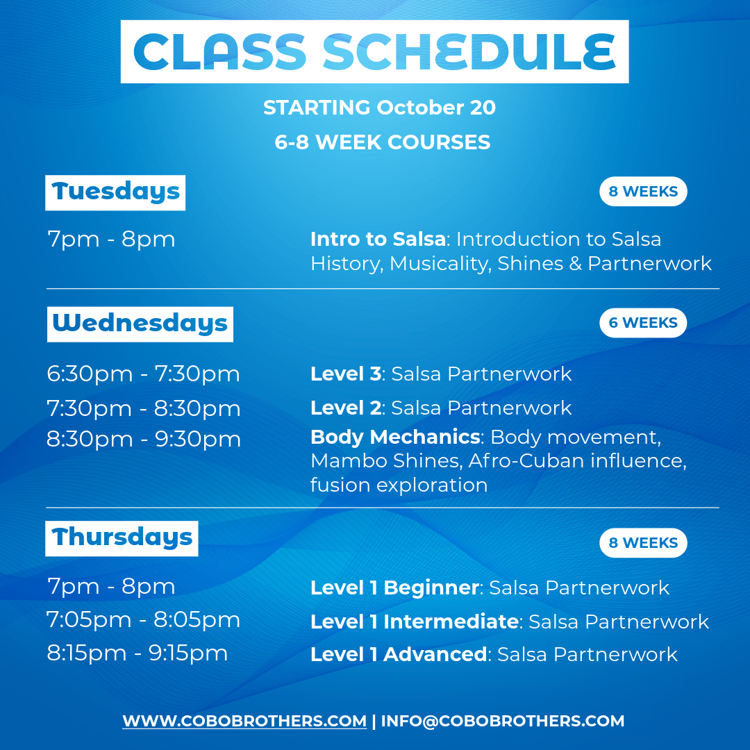 Class schedule poster with courses starting October 20, listing classes on Tuesdays, Wednesdays, and Thursdays, with details about time, level, and topics like Salsa partner work, body mechanics, and Afro-Cuban influence, on a blue background.