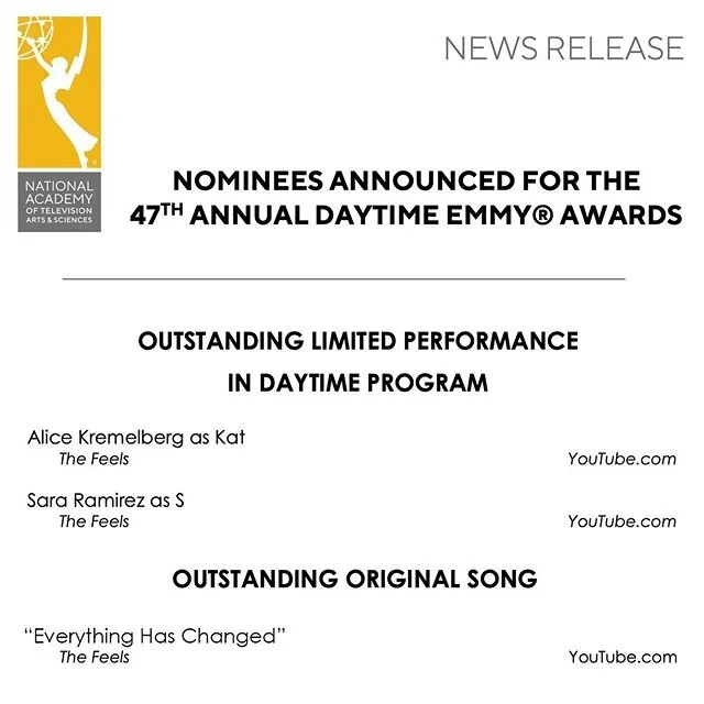 THE FEELS IS NOMINATED FOR THREE EMMYS! Congratulations to heroes @therealsararamirez and @alicekremelberg, and double congrats to Sara and yr gorgeous song. You are amazing and I am  t r u l y  honored to work with you. To everyone who has helped ma