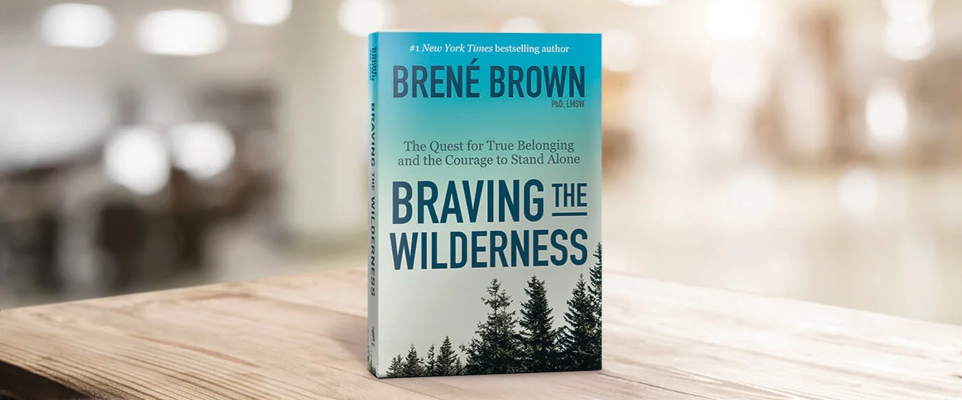 Braving the Wilderness