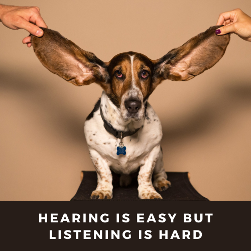hearing is easy but listening is hard (2).png