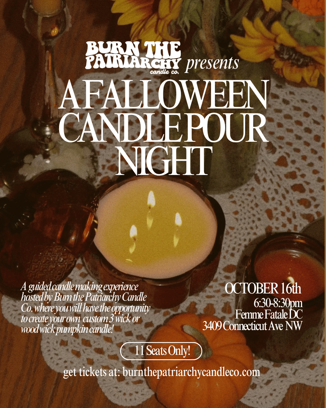 Burn the Patriarchy's Falloween Candle Pour Night