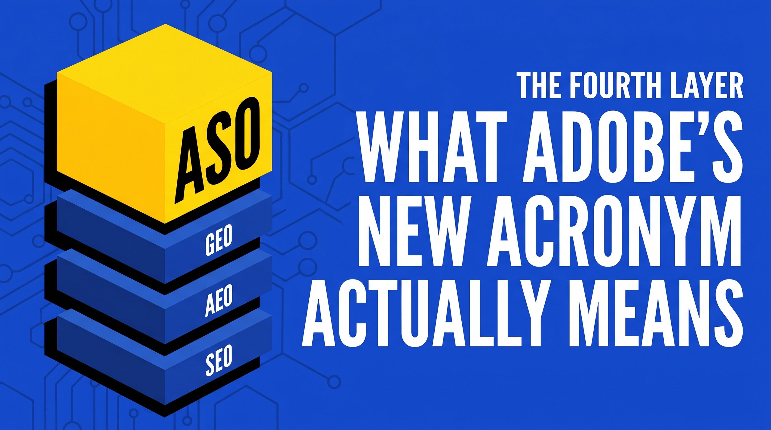 What Adobe's New ASO Acronym Means And What It Doesn't