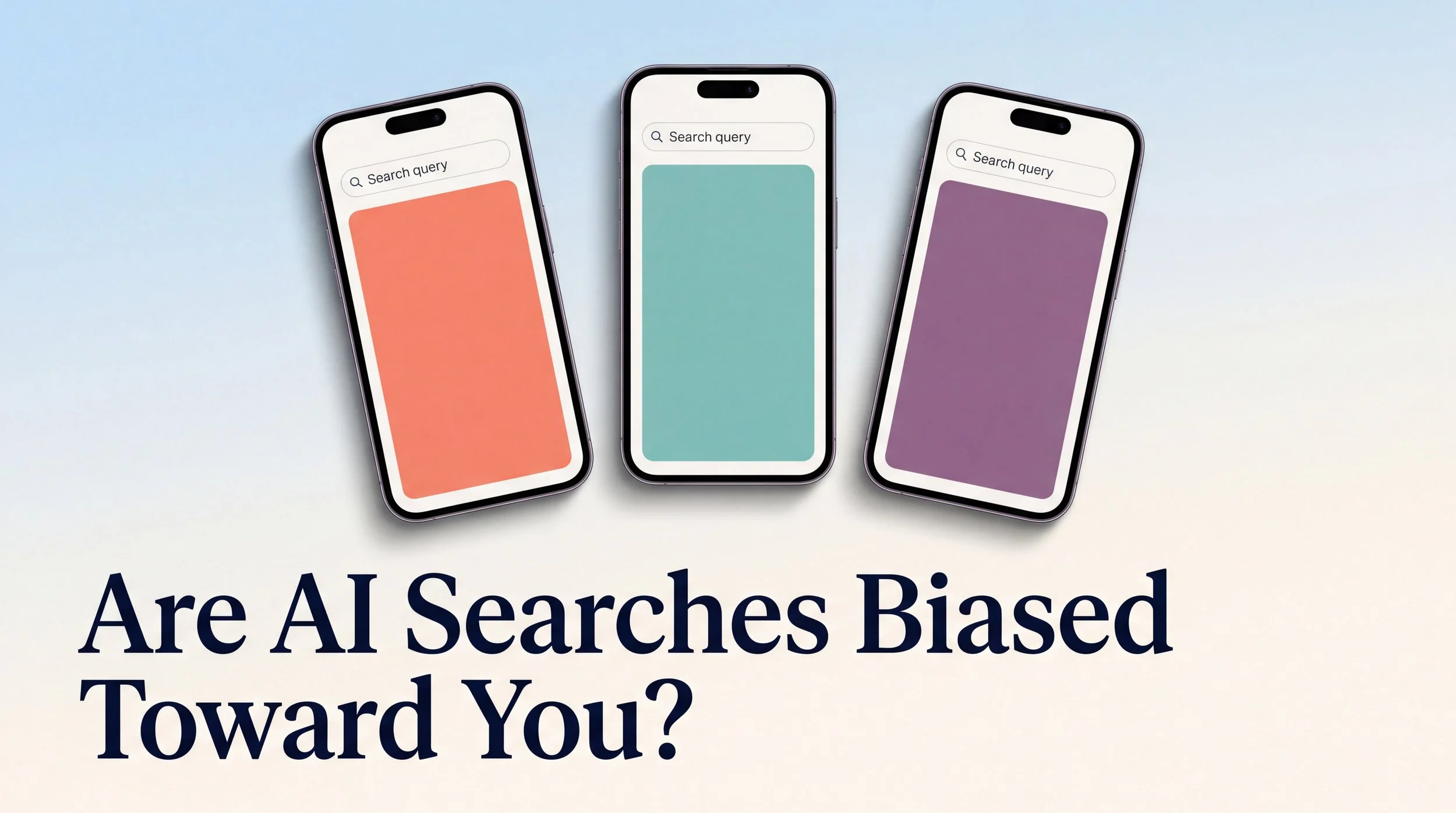 Are AI Searches Biased Toward You? What Memory, Location, and Personalization Actually Do to Your Answers