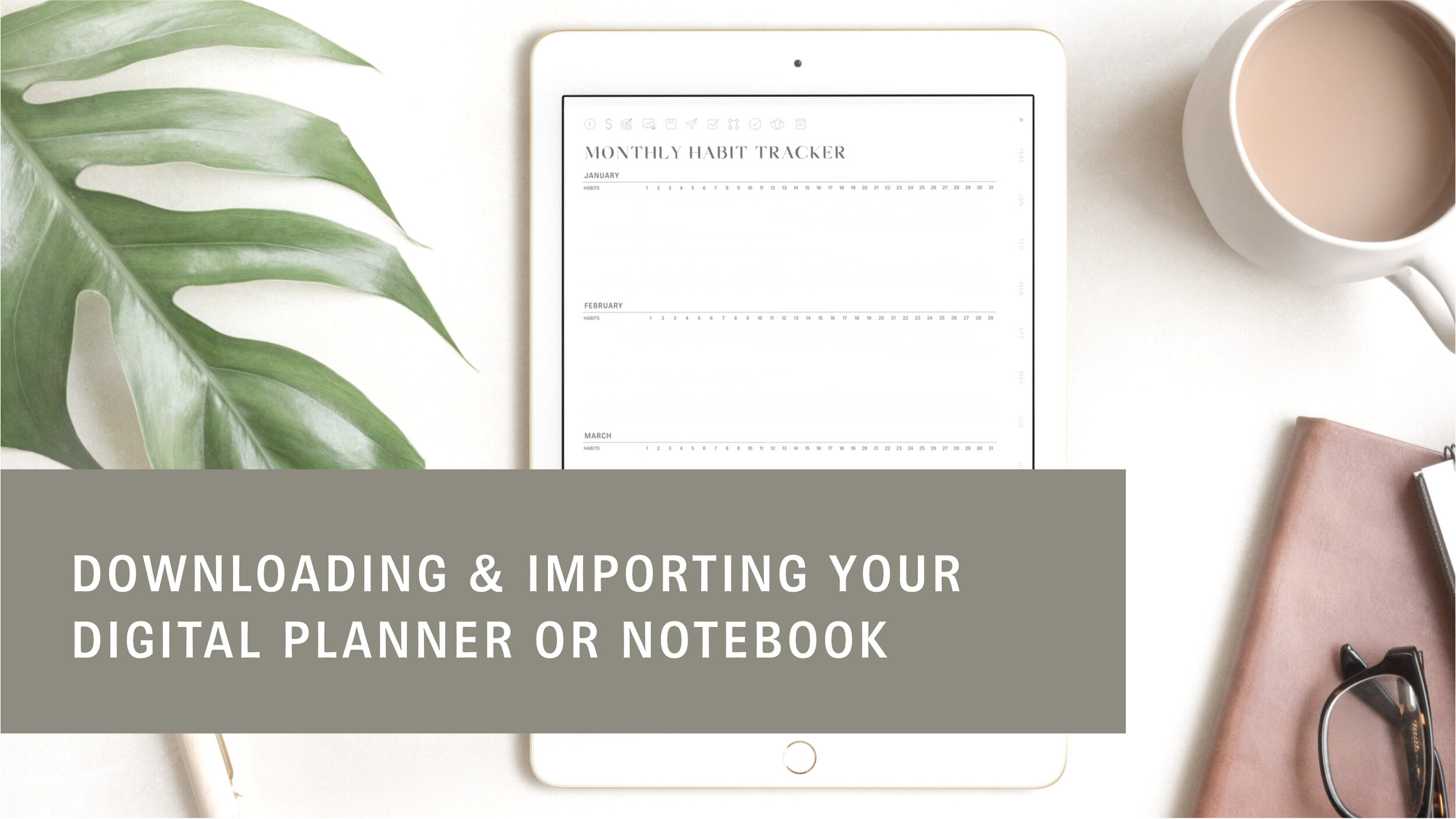 How To Download &amp; Import Digital Planners &amp; Notebooks