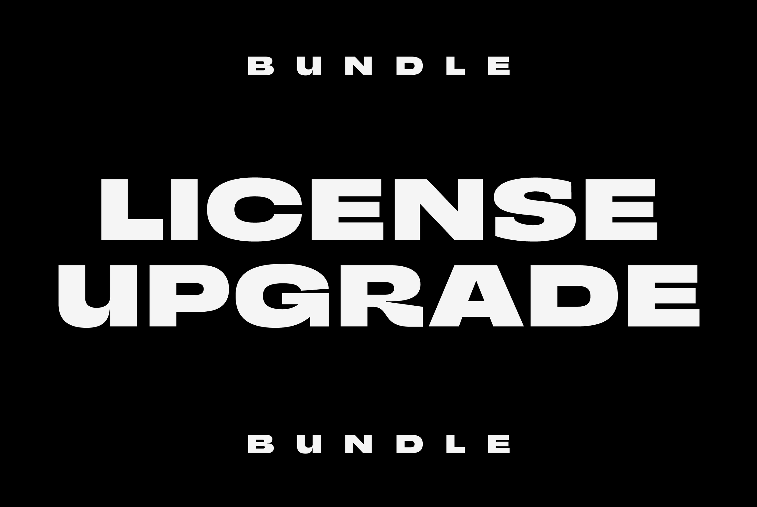 Bundle License Upgrade