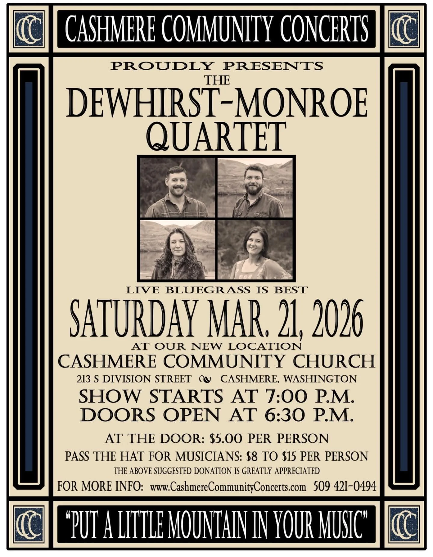 Join Cashmere Community Concerts
Saturday, March 21st at 7:00pm 
Immerse yourself in the lively, yet relaxed, living room vibe music of the Pacific Northwest&rsquo;s, home grown Dewhirst-Monroe Quartet. 
In their words they are, &ldquo;Washington-bas