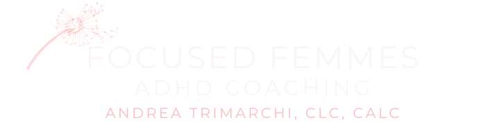 Focused Femmes  ADHD Coaching
