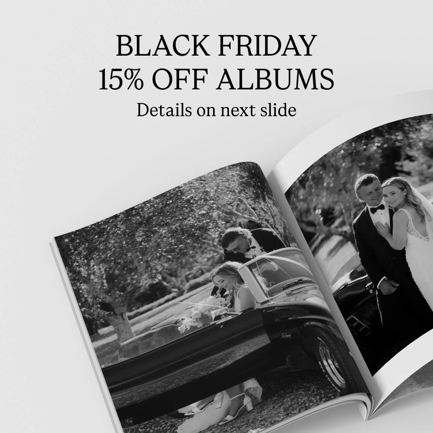 Black Friday is here, 15% off albums! This is the perfect chance to lock in this price, it&rsquo;s our only discount this wedding season. Use code BLACKFRI15 at checkout 🖤 orders of 2 or more albums only, ends 30 Nov