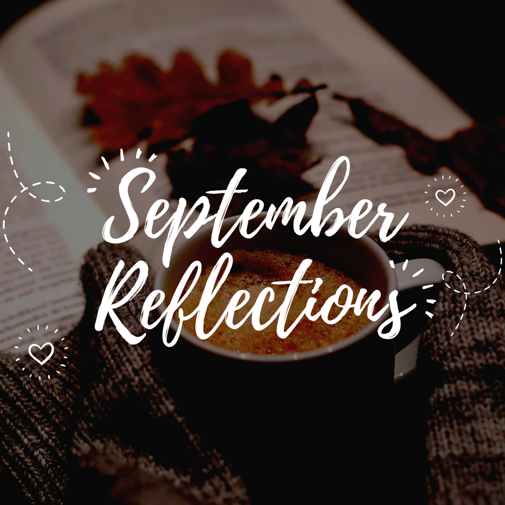 September reflections — Early Years on a Shoestring