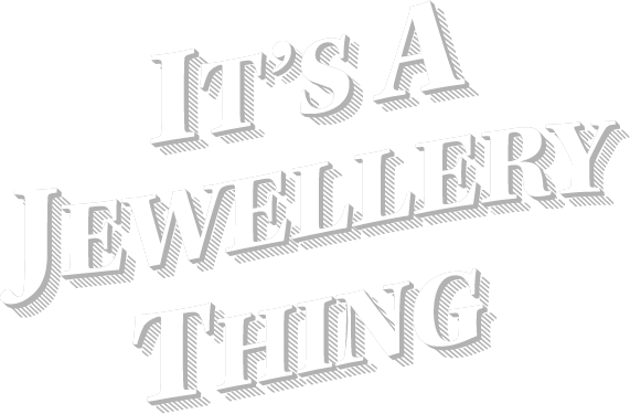 It's A Jewellery Thing, newsletter graphic
