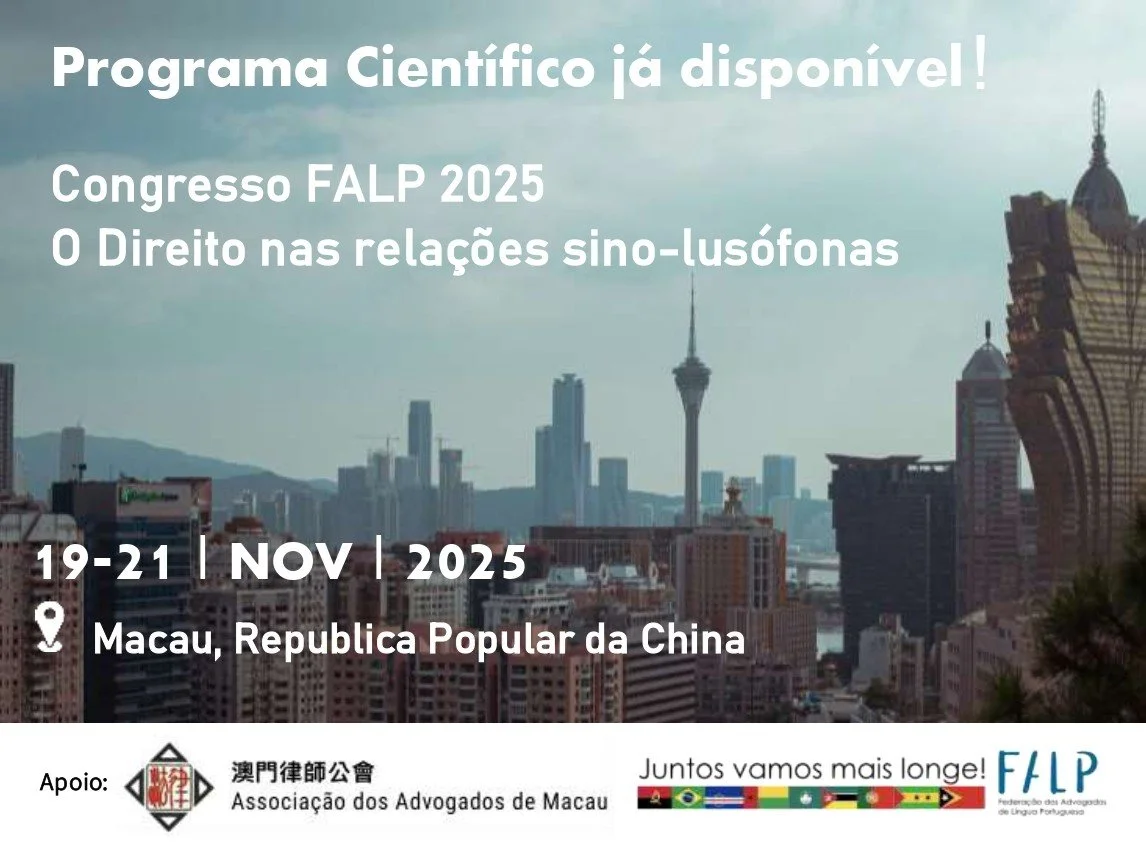 Congresso FALP 2025- O Direito nas relações Sino-Lusófonas