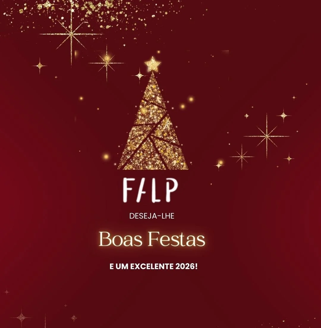 A FALP deseja-lhe Boas Festas e um excelente 2026!