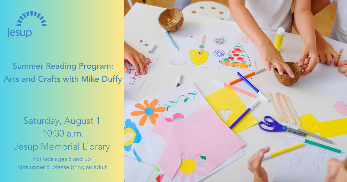 Summer Reading Program: Arts and Crafts with Mike Duffy (ages 5 and up ...