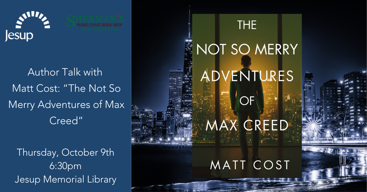 Author Talk with Matt Cost: “The Not So Merry Adventures of Max Creed ...