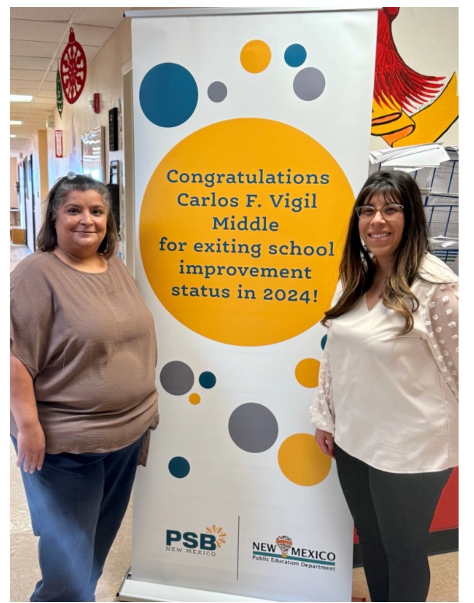 Carlos F. Vigil Middle: Yvette Bakken, Principal; LeAnn Archuleta, Assistant Principal