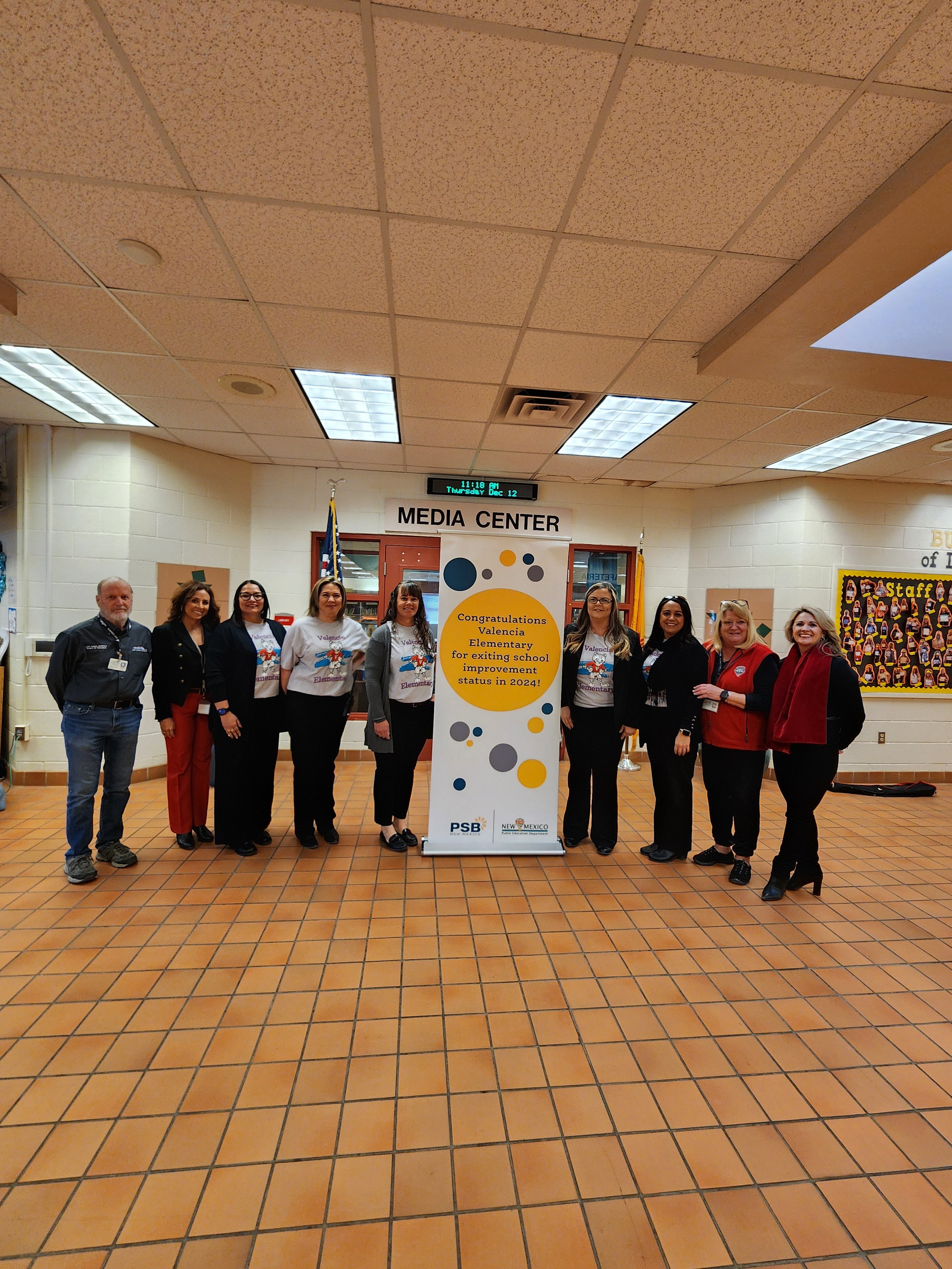 Valencia Elementary School: Dave Vickers, Board Member; Susan D. Chavez, Acting Superintendent; Jessica Montoya, Inclusion Support Coach; Elizabeth Schilling, Academic Coach; Kristina Walker, Counselor; Sheresa Jaramillo, Principal; Selena Wilson, As