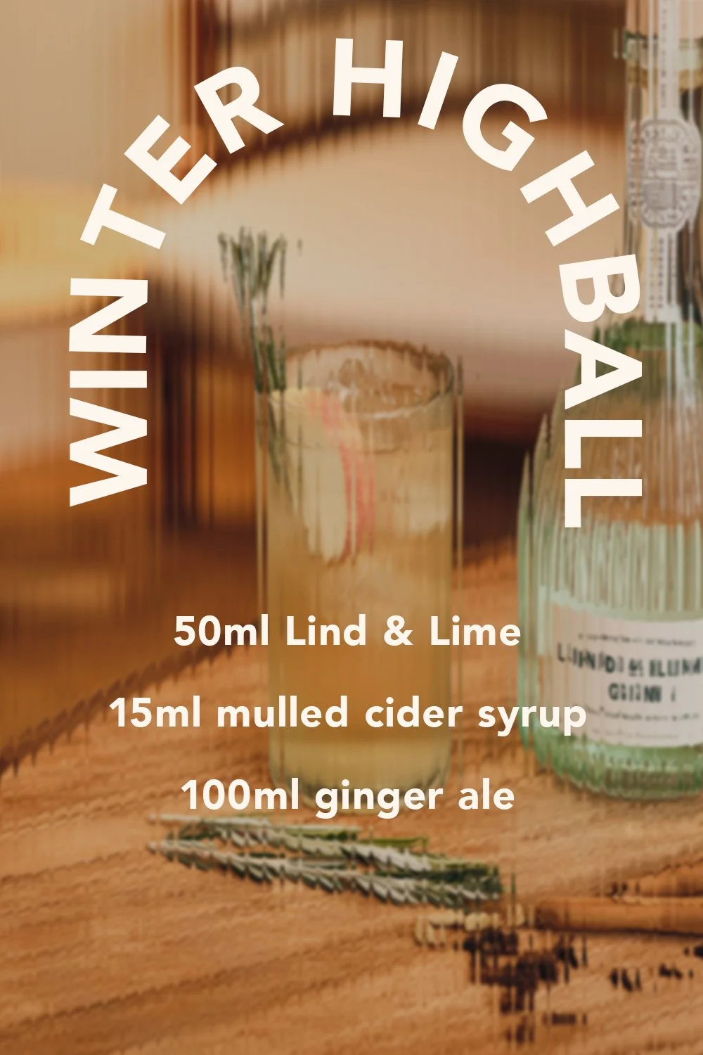 Our Winter Highball recipe