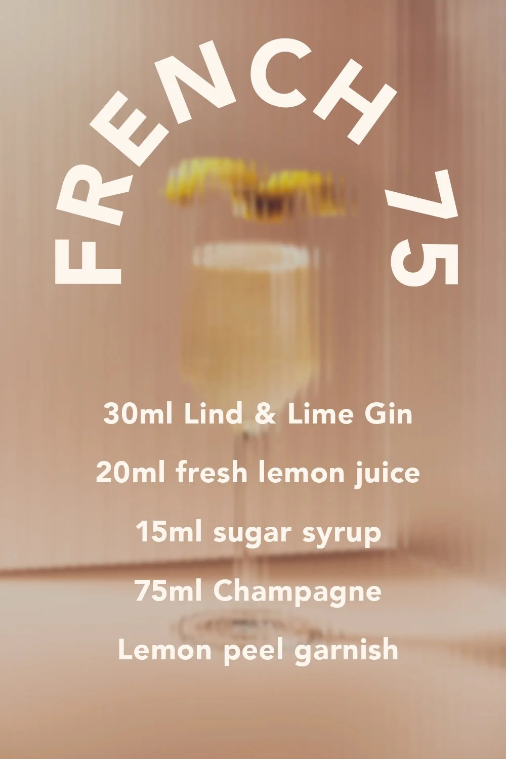 Our French 75 recipe